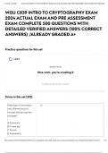 WGU C839 INTRO TO CRYPTOGRAPHY EXAM 2024 ACTUAL EXAM AND PRE ASSESSMENT EXAM COMPLETE 500 QUESTIONS WITH DETAILED VERIFIED ANSWERS &lpar;100&percnt; CORRECT ANSWERS&rpar; &sol;ALREADY GRADED A&plus;