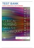 Test Bank for Clinical Nursing Skills and Techniques 11th Edition by Anne Griffin Perry&comma; Patricia A&period; Potter&vert;9780443107184&vert; All Chapters 1-43&vert; LATEST