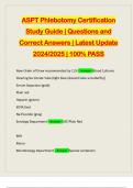 ASPT Phlebotomy Certification Study Guide &vert; Questions and Correct Answers &vert; Latest Update 2024&sol;2025 &vert; 100&percnt; PASS