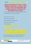HEART FAILURE NCLEX EXAM 3 LATEST  VERSIONS &lpar;VERSION A&comma; B AND C&rpar; 2024  ACTUAL EXAM 100 QUESTIONS AND  CORRECT DETAILED ANSWERS WITH  RATIONALES Latest Update