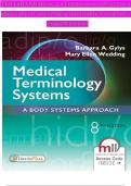 TEST BANK For Medical Terminology Systems&colon; A Body Systems Approach 8th Edition by Gylys & Wedding&comma; ISBN&colon; 9780803658677&comma; All 15 Chapters Covered&comma; Verified Latest Edition