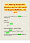 HESI Maternity and Pediatrics &vert; Questions and Correct Answers &vert; Latest Update 2024&sol;2025 &vert; 100&percnt; PASS