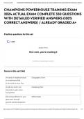 CHAMPIONS POWERHOUSE TRAINING EXAM 2024 ACTUAL EXAM COMPLETE 350 QUESTIONS WITH DETAILED VERIFIED ANSWERS &lpar;100&percnt; CORRECT ANSWERS&rpar; &sol; ALREADY GRADED A&plus;