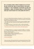 ATI PEDIATRICS ACTUAL FINAL EXAM 1  WITH REAL QUESTIONS AND VERIFIED  CORRECT ANSWERS &vert;ALREADY GRADED  A  &vert;ATI PEDIATRICS LATEST EXAM 2024- 2025&lbrack;BRAND NEW&excl;&excl;&excl;&rsqb;
