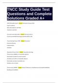 TNCC Study Guide Test Questions and Complete Solutions Graded A&plus;