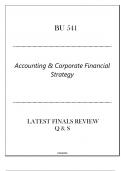 MBA-BU 541 Accounting & Corporate Financial Strategy - Latest Finals Review Q & S 2024&period;