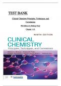 TEST BANK for Clinical Chemistry Principles&comma; Techniques&comma; and Correlations 9th Edition by Bishop Fody&comma; All 31 Chapters Covered&comma; Verified Latest Edition ISBN&colon;9781284238860
