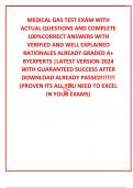 MEDICAL GAS TEST EXAM WITH ACTUAL QUESTIONS AND COMPLETE 100&percnt;CORRECT ANSWERS WITH VERIFIED AND WELL EXPLAINED RATIONALES ALREADY GRADED A&plus; BYEXPERTS &vert;LATEST VERSION 2024 WITH GUARANTEED SUCCESS AFTER DOWNLOAD ALREADY PASSED&excl;&excl;&excl;&excl;&excl;&excl;&excl; &lpar;PROVEN ITS ALL YOU NEED