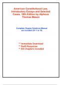 Solutions for American Constitutional Law&comma; Introductory Essays and Selected Cases&comma; 18th Edition by Mason &lpar;All Chapters included&rpar;