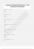 Irregular Verbs&lpar;medical&rpar; Exam 1 with  Questions & Answers