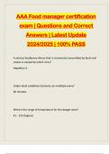 AAA Food manager certification exam &vert; Questions and Correct Answers &vert; Latest Update 2024&sol;2025 &vert; 100&percnt; PASS