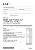 AQA A-level DESIGN AND TECHNOLOGY&colon; FASHION AND TEXTILES Paper 2 JUNE 2024 QUESTION PAPER AND MARK SCHEME