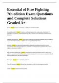 Essential of Fire Fighting 7th edition Exam Questions and Complete Solutions Graded A&plus;