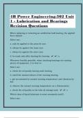 4B Power Engineering&colon;302 Unit 1 - Lubrication and Bearings Revision Questions With Correct Comprehensive Answers&vert;90 Pages