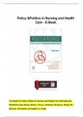 Test Bank For Policy Politics In Nursing And Health Care 8th Edition By Elizabeth Lynne Mason&comma; Diana J&period;&semi; Perez&comma; Adrianna&semi; Mclemore&comma; Monica R&period;&semi; Dickson&comma; All Chapters &vert;&vert;Complete A&plus; Guide