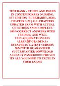 TEST BANK - ETHICS AND ISSUES IN CONTEMPORARY NURSING&comma; 1ST EDITION &lpar;BURKHARDT&comma; 2020&rpar;&comma; CHAPTER 1-20 &vert; ALL CHAPTERS UPDATED EXAM WITH ACTUAL QUESTIONS AND COMPLETE 100&percnt;CORRECT ANSWERS WITH VERIFIED AND WELL EXPLAINEDRATIONALES ALREADY GRADED A&plus; BYEXPERTS &vert;L