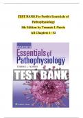 Test Bank for Porth's Essentials of Pathophysiology 5th Edition by Tommie L Norris ISBN&colon; 9781975107192 &vert;COMPLETE TEST BANK&vert; Guide A&plus;