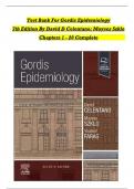 TEST BANK For Gordis Epidemiology&comma; 7th Edition By David D Celentano&semi; Moyses Szklo&comma; Verified Chapters 1 - 20&comma; Complete Newest Version