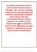 TEST BANK FOR INTRODUCTION TO SPORTS MEDICINE AND ATHLETIC TRAINING - 3RD - 2020 ALL CHAPTERS EXAM WITH ACTUAL QUESTIONS AND COMPLETE 100&percnt;CORRECT ANSWERS WITH VERIFIED AND WELL EXPLAINEDRATIONALES ALREADY GRADED A&plus; BY EXPERTS &vert;LATEST VERSION 2024 WITH GUA