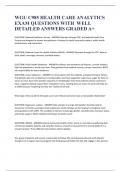 WGU C985 HEALTH CARE ANALYTICS EXAM QUESTIONS WITH  WELL DETAILED ANSWERS GRADED A&plus;