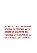 ATI PROCTORED A&P EXAM REVIEW QUESTIONS  WITH CORRECT ANSWERS ALL VERIFIED BY AN EXPERT  A&plus; GRADED &lpar;LATEST UPDATE&rpar;