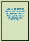 NURS 256 CONCEPTS OF  MENTAL HEALTH NURSING  PSYCH EXAM 4 &lpar;Need to  Know&rpar; STUDY GUIDE  GALEN COLLEGE OF  NURSING&period;