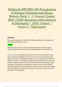 Hallmark ISB BSN 206 Foundations of Nursing Fundamentals Exam Module Week 3 - 11 &lpar;Latest Update 2025 &sol; 2026&rpar; Questions with Answers & Rationales &vert; 100&percnt; Correct &vert; Grade A - Nightingale