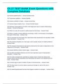 Ch 27 TEST BANK Exam Questions with Complete Solutions
