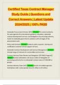 Certified Texas Contract Manager Study Guide &vert; Questions and Correct Answers &vert; Latest Update 2024&sol;2025 &vert; 100&percnt; PASS
