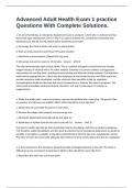 Advanced Adult Health Exam 1 practice Questions With Complete Solutions&period;
