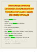 Chemotherapy Biotherapy Certification exam &vert; Questions and Correct Answers &vert; Latest Update 2024&sol;2025 &vert; 100&percnt; PASS