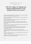 NSG 2271&comma; Chapter 25&comma; Addiction and Substance Related Disorders&period; Exam Questions With Correct Answers