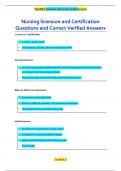 Nursing licensure and Certification Questions and Correct Verified Answers