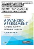 Test Bank For Advanced Assessment&colon; Interpreting Findings And Formulating Differential Diagnoses 5th Edition Author&colon; Goolsby&comma;Grubbs With Questions And Answers Latest Version 2024