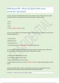 FON EXAM -3 - PRACTICE QUESTIONS WITH COMPLETE SOLUTIONS