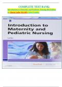 COMPLETE TEST BANK&colon; Introduction to Maternity and Pediatric Nursing 8th Edition by Gloria Leifer MA RN Latest Update&period;