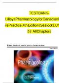 TEST BANK FOR Lilley's Pharmacology for Canadian Health Care Practice 4th Edition by Kara Sealock&comma; Cydnee Seneviratne&comma; Linda Lane Lilley&comma;  and Julie S&period; Snyder  ISBN&colon; 9780323694827  A&plus; GRADE ASSURED&excl;&excl;&excl;&excl; GUARANTEED SUCCESS&excl;&excl;&excl;