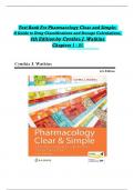 TEST BANK For Pharmacology Clear and Simple&colon; A Guide to Drug Classifications and Dosage Calculations&comma; 4th Edition by Cynthia J&period; Watkins&comma; All Chapters 1 - 21&comma; Verified Newest Version