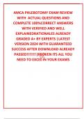 AMCA PHLEBOTOMY EXAM REVIEW  WITH  ACTUAL QUESTIONS AND COMPLETE 100&percnt;CORRECT ANSWERS WITH VERIFIED AND WELL EXPLAINEDRATIONALES ALREADY GRADED A&plus; BY EXPERTS &vert;LATEST VERSION 2024 WITH GUARANTEED SUCCESS AFTER DOWNLOAD ALREADY PASSED&excl;&excl;&excl;&excl;&excl;&excl;&excl; &lpar;PROVEN ITS ALL 