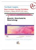 Test Bank Complete&lowbar; Basic Geriatric Nursing 7th Edition By Patricia A&period; Williams MSN RN CCRN &lpar;Author&rpar; All Chapters 1-20&vert; 4 Units&vert; With Answers and Detailed Explanations