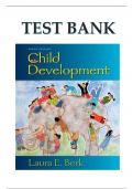 TEST BANK For Child Development, 9th Edition by Laura E. Berk, Verified Chapters 1 - 15, Complete Newest Version