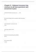 Chapter 6 - Alabama insurance law common to all lines questions well answered to pass