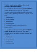 NSG 411 - Practice Settings & Roles &lpar;Abbreviated&rpar; Questions With Complete Solutions