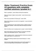 Water Treatment Practice Exam -2 questions with complete verified solutions &lpar;graded A&plus;&rpar;&period;