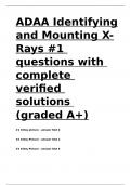 ADAA Identifying and Mounting X-Rays -1 questions with complete verified solutions &lpar;graded A&plus;&rpar;