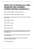 ADAA Tips To Reading an X-Ray questions with complete verified solutions &lpar;graded A&plus;&rpar;&period;