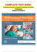 COMPLETE TEST BANK&colon; Professional Nursing&colon; Concepts & Challenges 9th Edition by Beth Black  Chapters1-16 Graded A&plus;