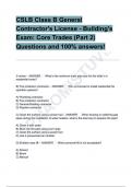 CSLB Class B General Contractor's License - Building's Exam&colon; Core Trades &lpar;Part 2&rpar; Questions and 100&percnt; answers&excl;