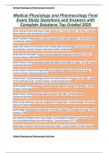 Medical Physiology and Pharmacology Final Exam Study Questions and Answers with Complete Solutions Top Graded 2025