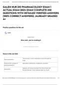 GALEN NUR 210 PHARMACOLOGY EXAM 1 ACTUAL EXAM 2024 EXAM COMPLETE 250 QUESTIONS WITH DETAILED VERIFIED ANSWERS &lpar;100&percnt; CORRECT ANSWERS&rpar; &sol;ALREADY GRADED A&plus;